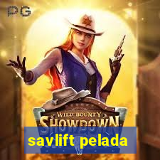 savlift pelada